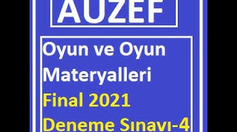 'Video thumbnail for Oyun ve Oyun Materyalleri 2021 Final Deneme Sınavı -4'