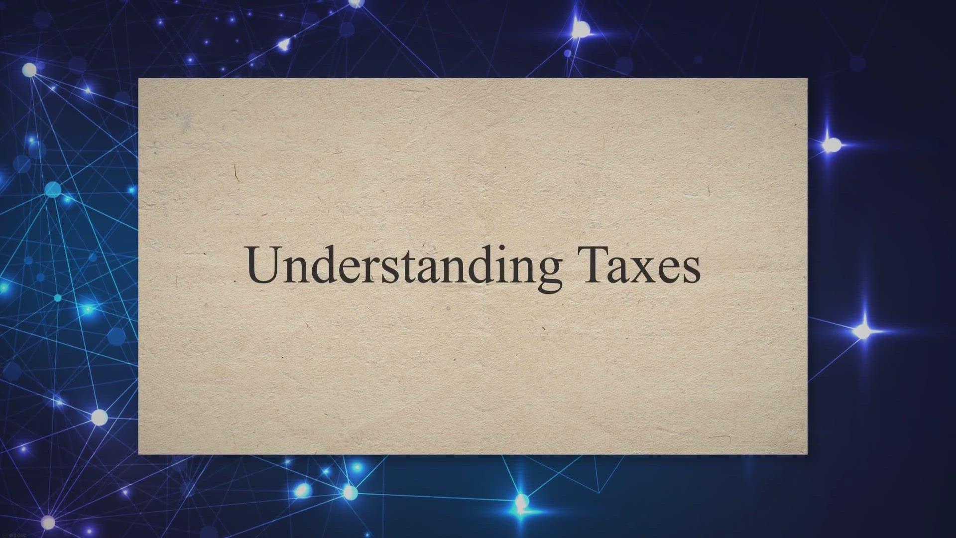 'Video thumbnail for Understanding Taxes'