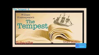Video thumbnail for The Tempest II Line by Line Translation From English to Hindi/Urdu || #tempest #shakespeare #trend