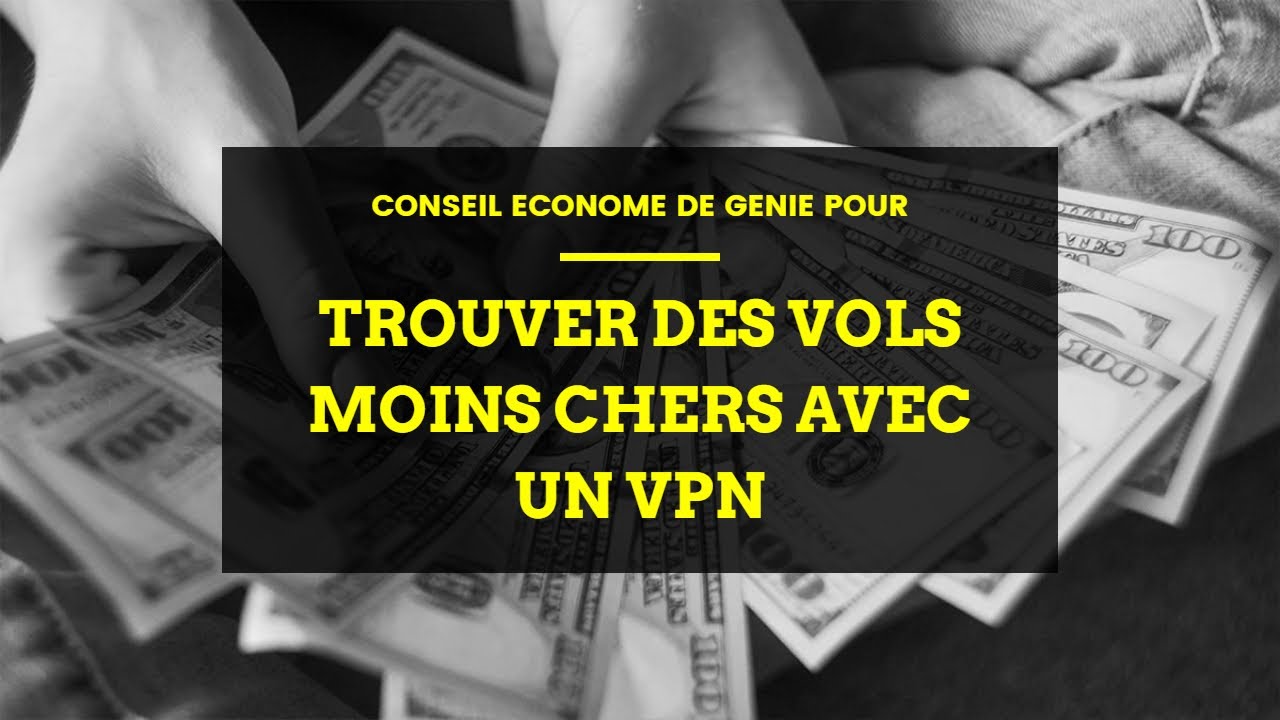 'Video thumbnail for Comment trouver des vols pas chers avec un VPN : le guide ultime'