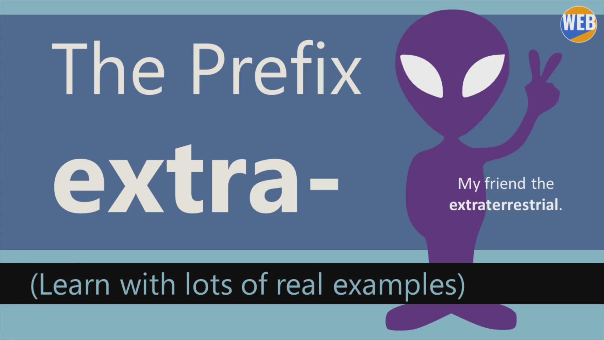 'Video thumbnail for The Prefix Extra- Meaning'