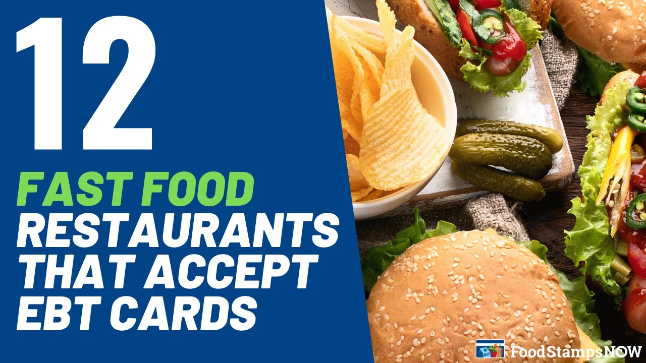 Video thumbnail for 12 Fast Food Restaurants that Accept EBT