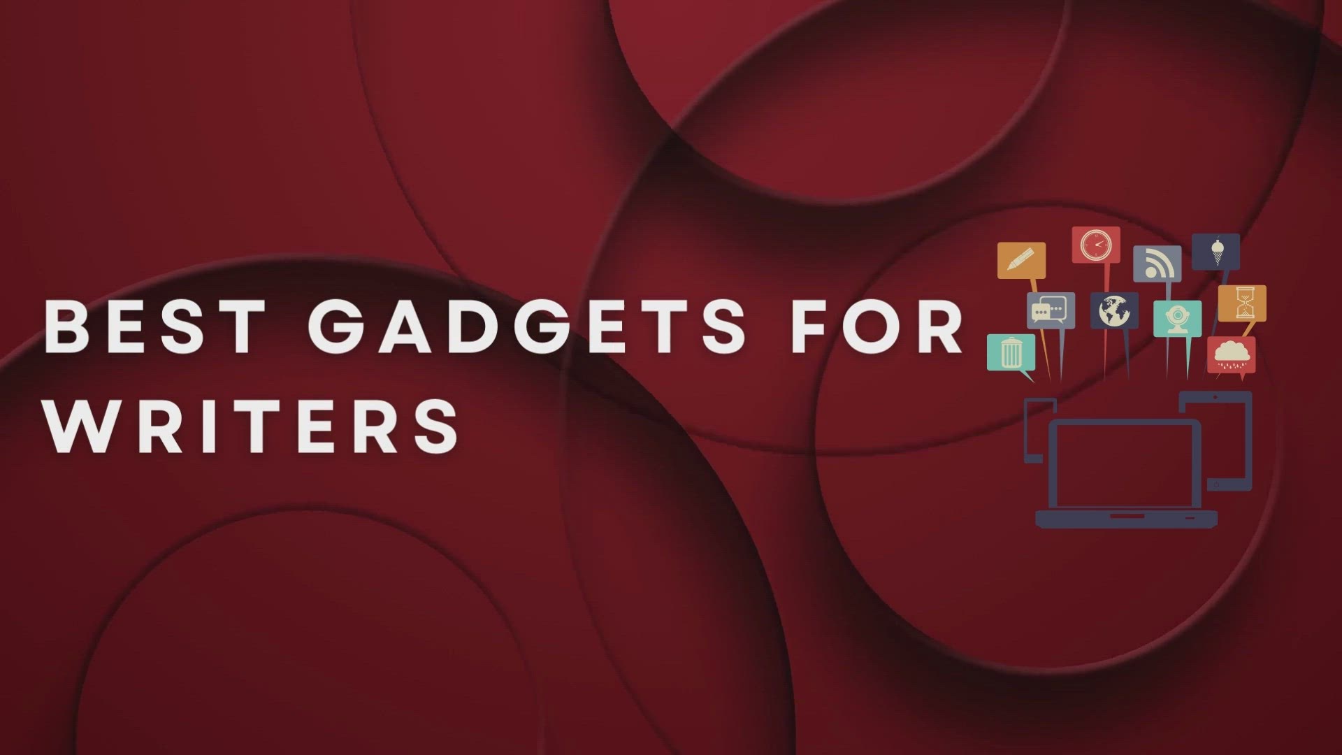 'Video thumbnail for Best Gadgets For Writers'