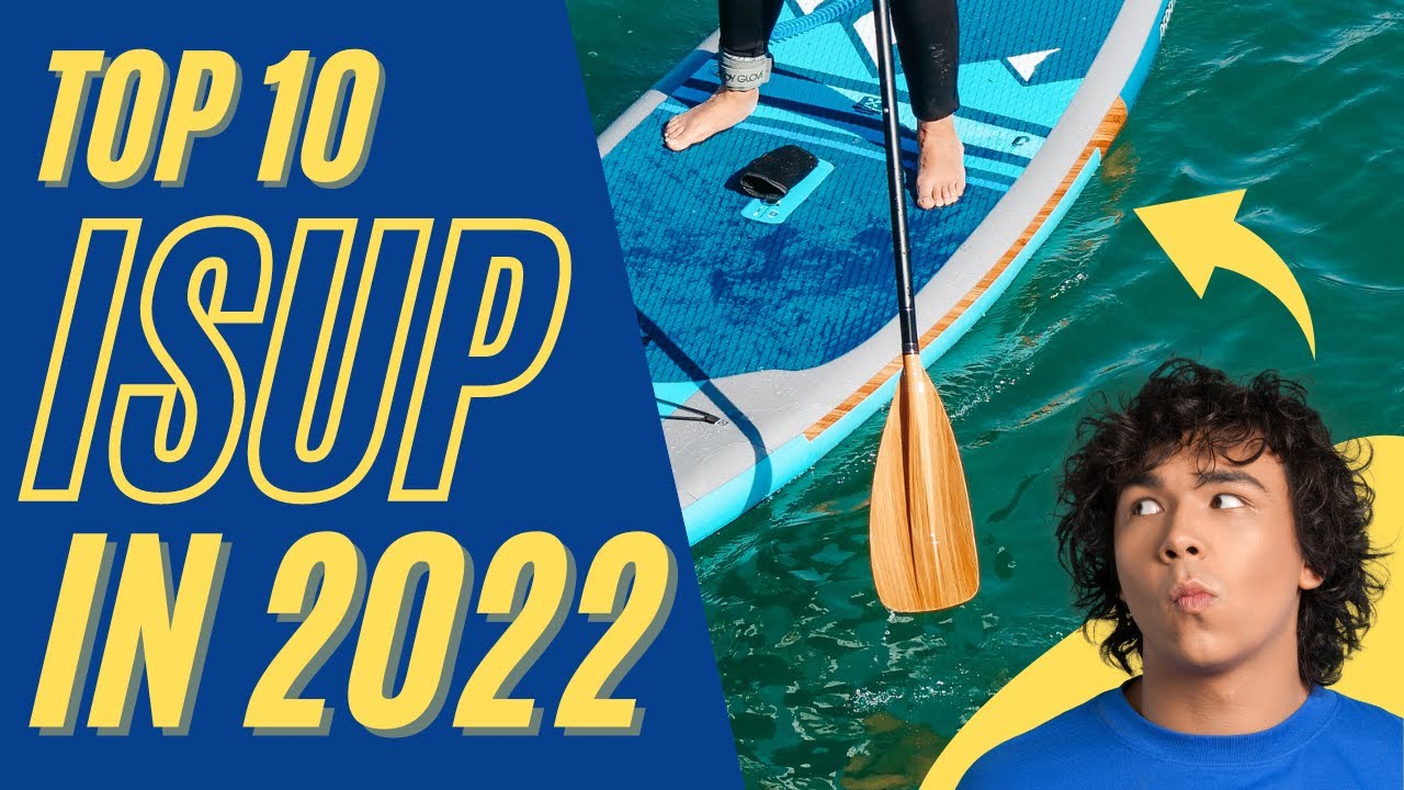 Video thumbnail for Top 10 Inflatable Stand-Up Paddleboards (SUP) on Amazon in 2022 - For All Skill Needs #paddleboards