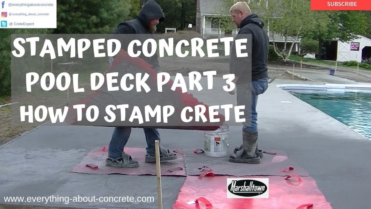 'Video thumbnail for STAMPED CONCRETE POOL DECK : PART 3 OF 4'