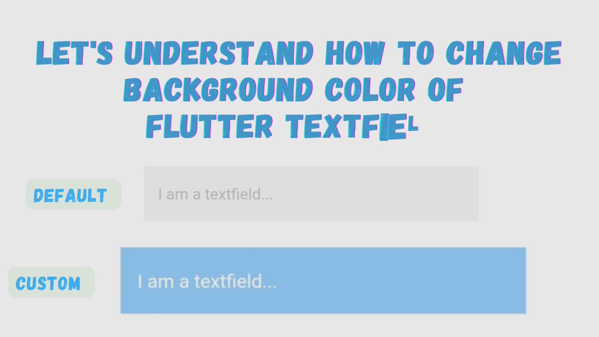 'Video thumbnail for How To Change Flutter Textfield Color-2022 Guide'