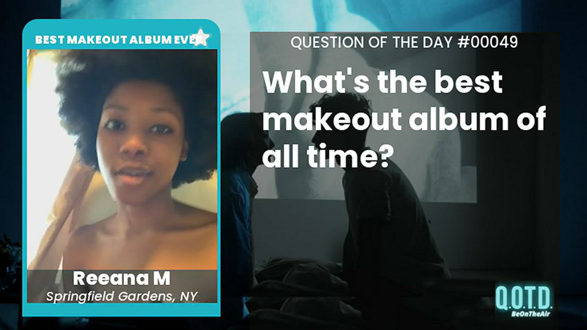 Video thumbnail for The best makeout album? Reanna says 'Anything by Duckwrth!'