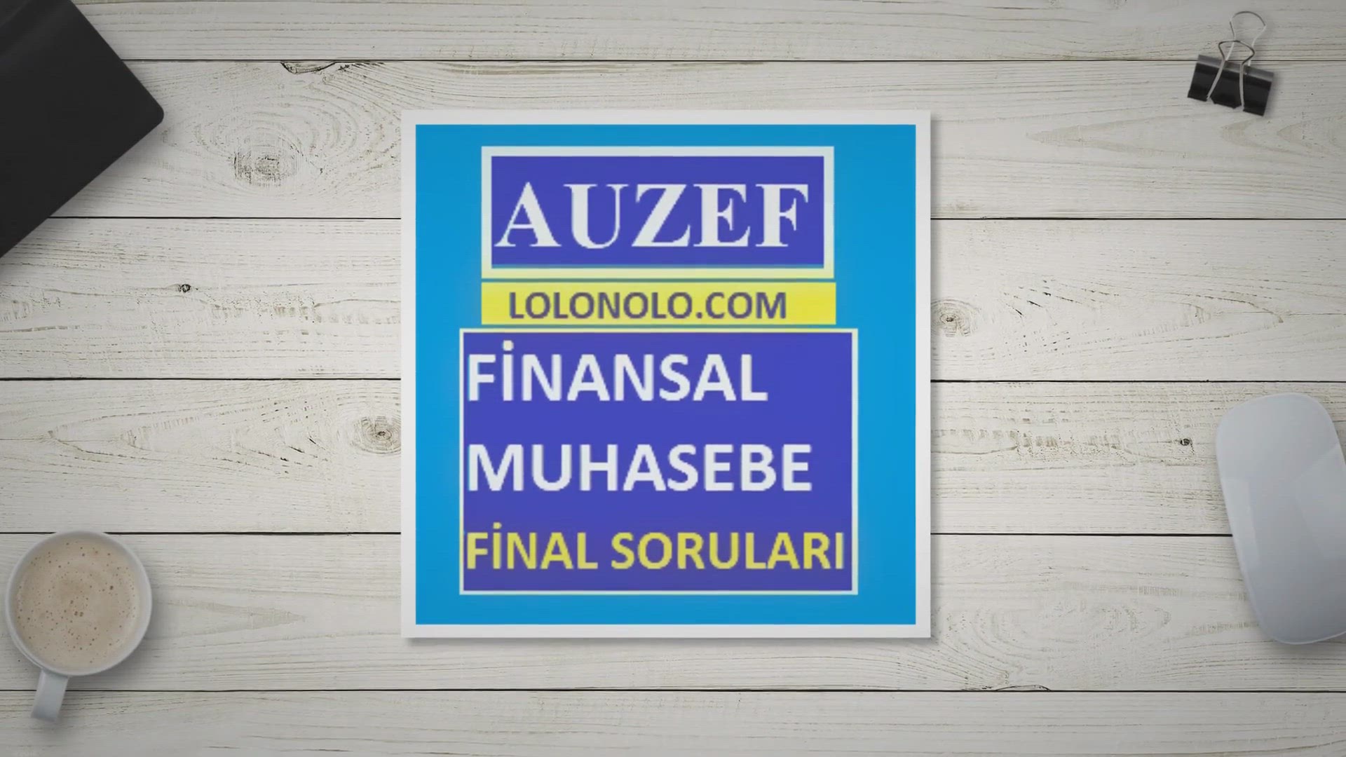 'Video thumbnail for Finansal Muhasebe Final Soruları'