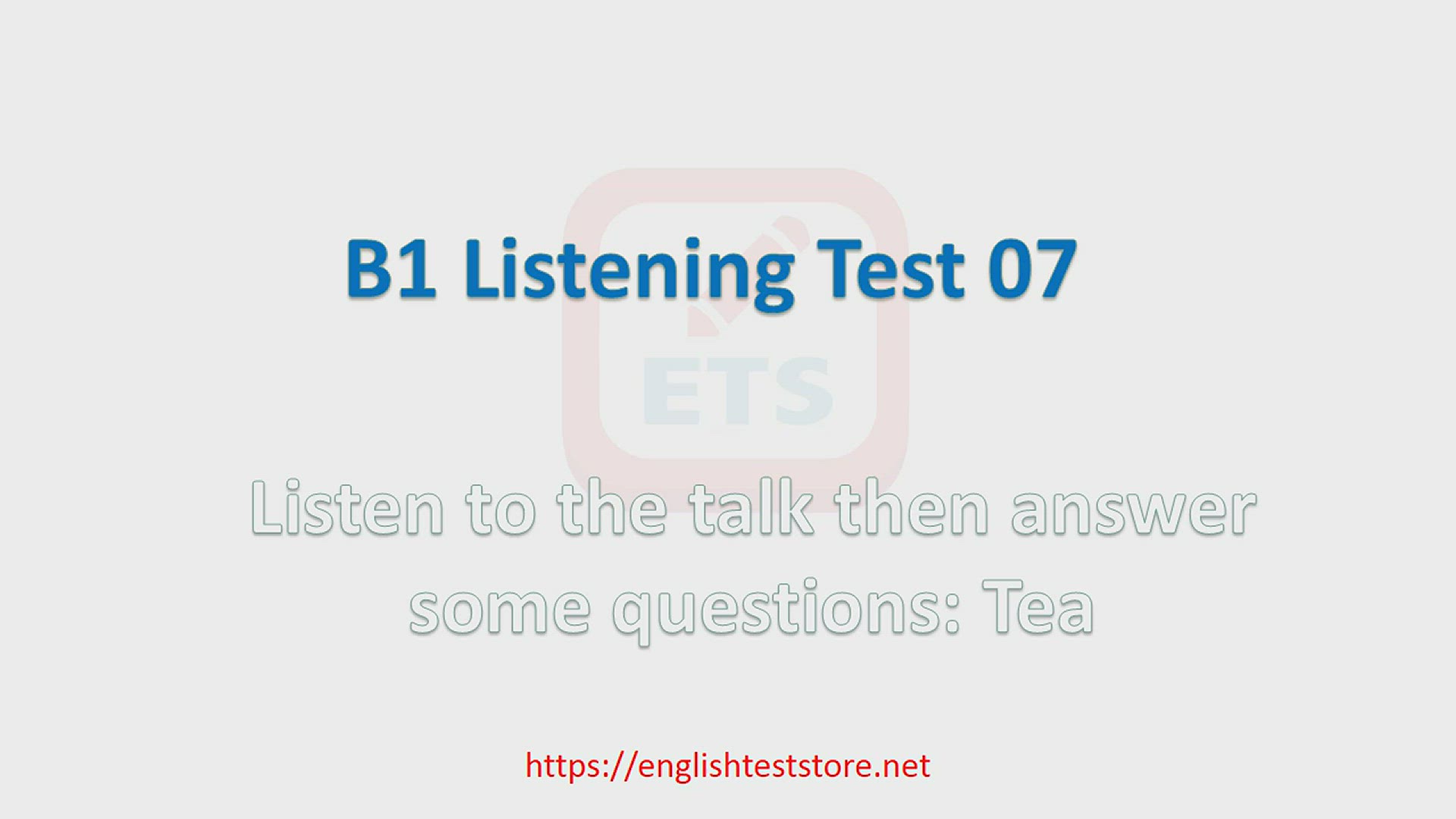 'Video thumbnail for English B1 Listening Practice Test 07'