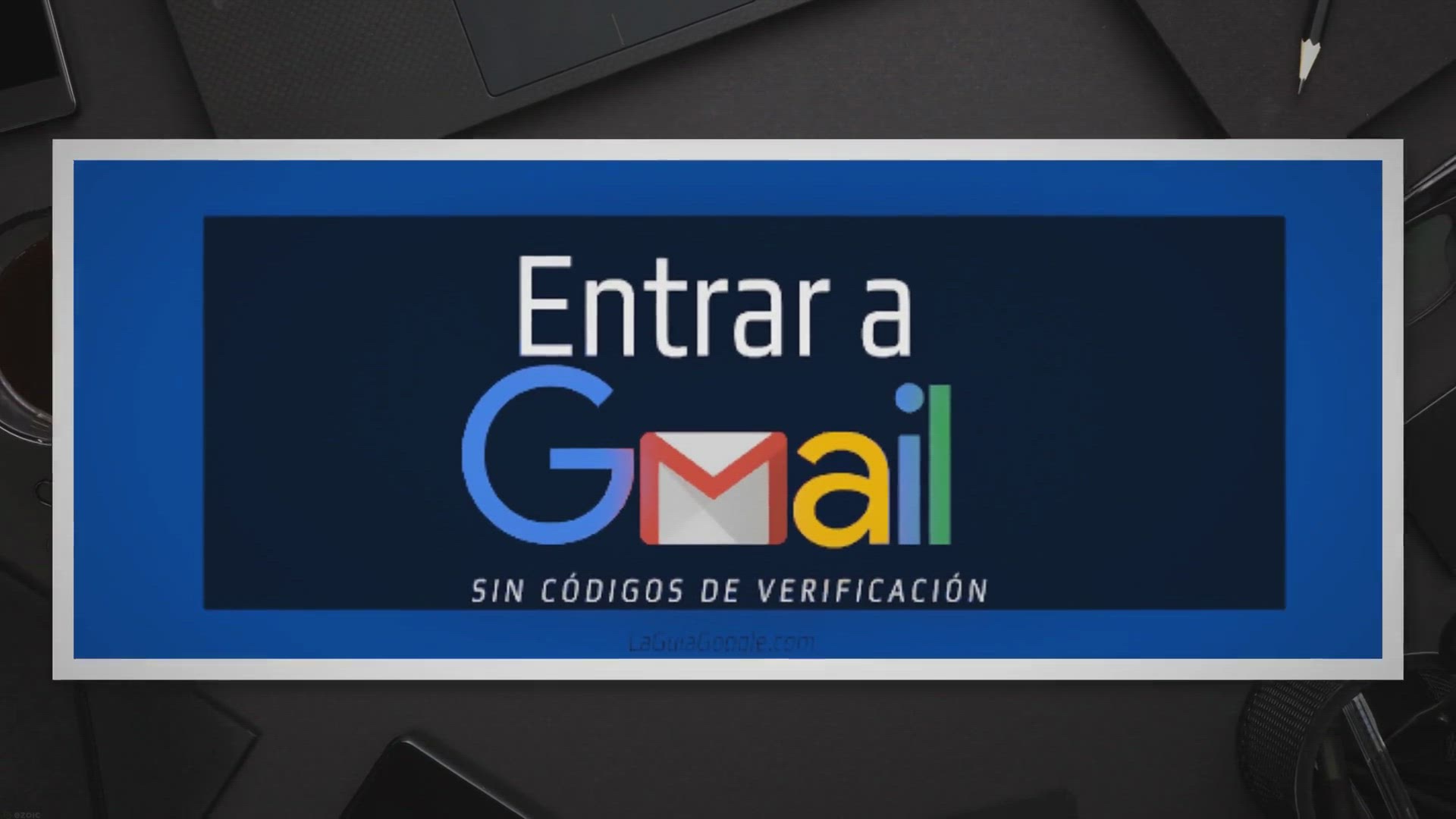 Video thumbnail for Entrar a Gmail Sin código de Verificación