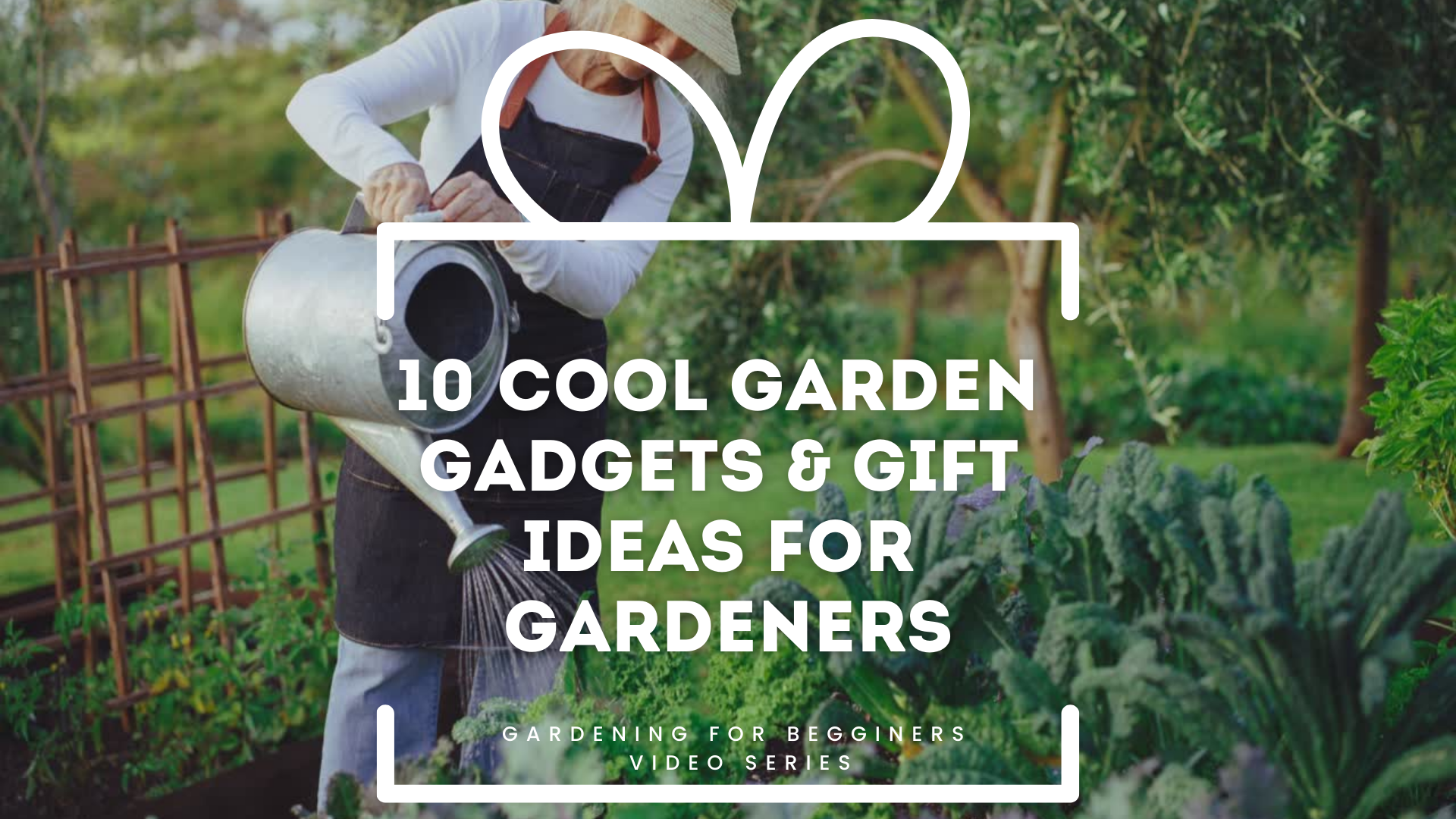 Video thumbnail for 10 Cool Garden Gadgets & Gift Ideas for Gardeners