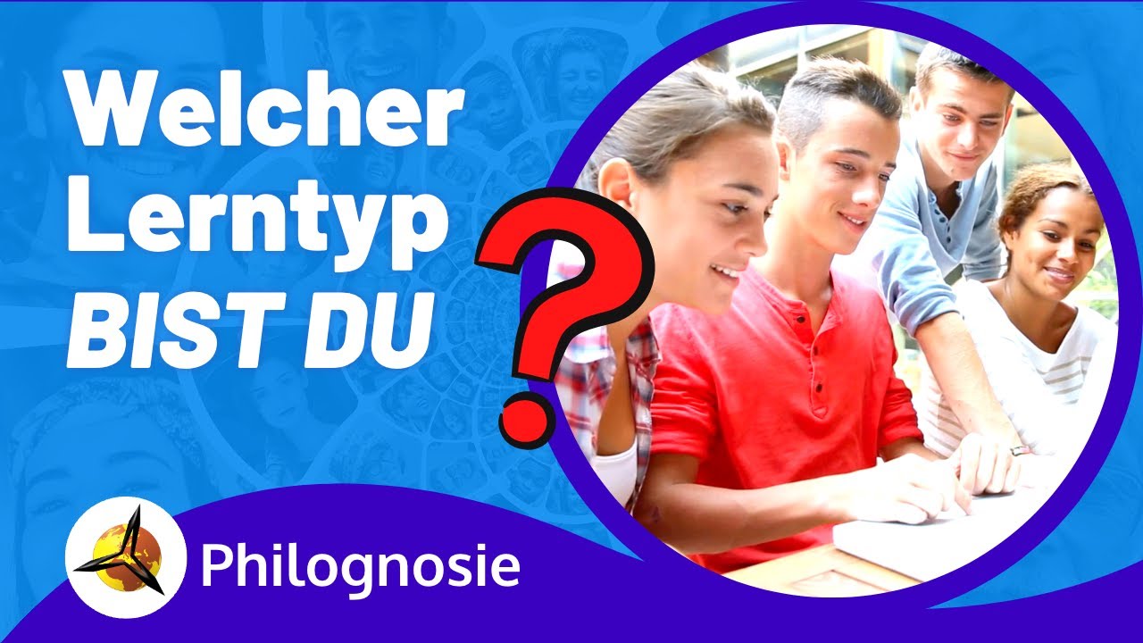 'Video thumbnail for Lerntypentest Philognosie.net: Welcher Lerntyp bist du?'