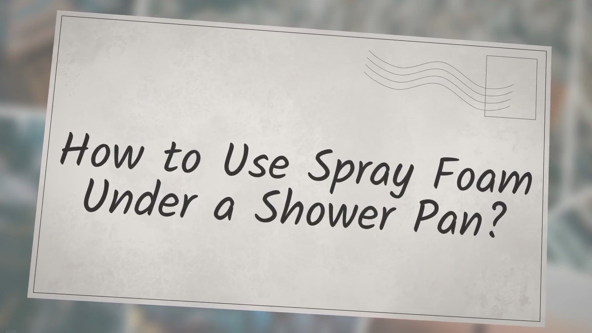 'Video thumbnail for 4 Steps To Use Spray Foam Under a Shower Pan Like Pro?'