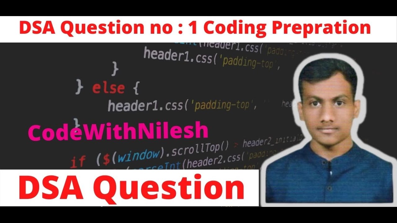 Video thumbnail for Question No :3 DSA | Find Repeating Element | DSA question - codewithnilesh | Dsa & Algo Free Course