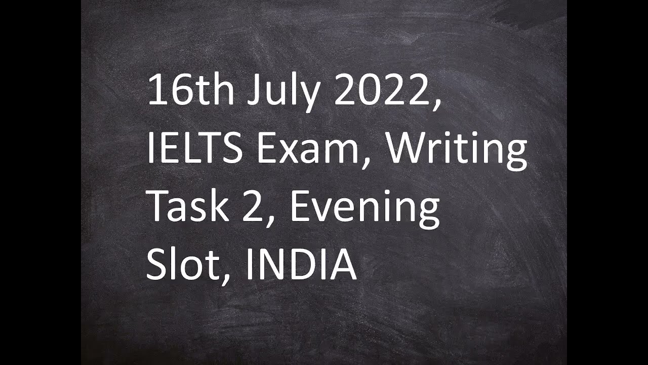 'Video thumbnail for 16th July 2022, IELTS Exam, Writing Task 2, Evening Slot, INDIA,These days the fashions in clothing'