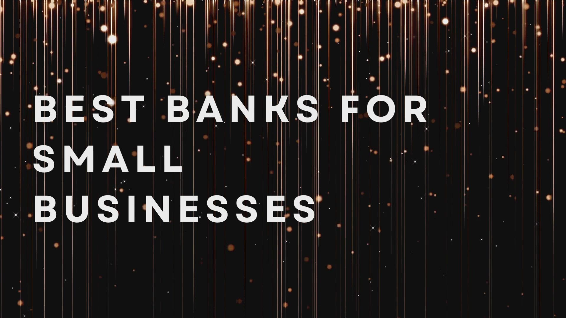 'Video thumbnail for Best Banks For Small Businesses'
