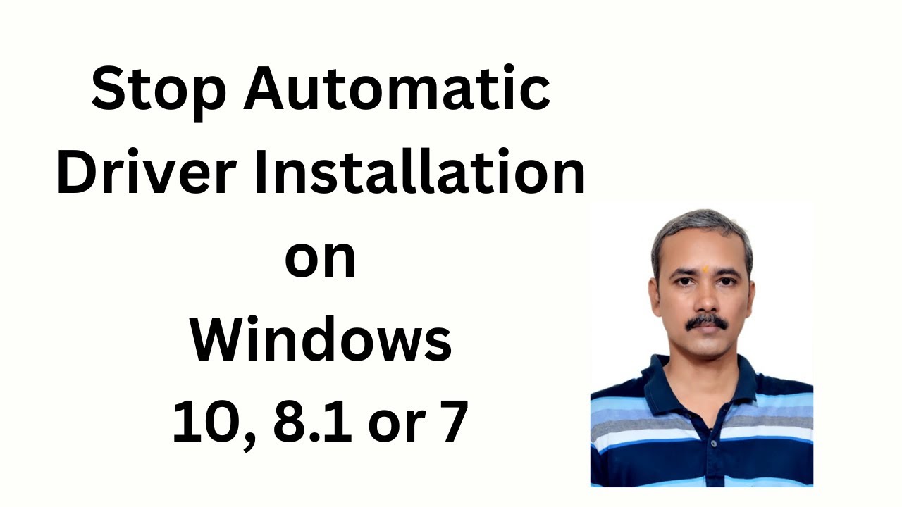 'Video thumbnail for How to Stop Automatic Driver Installation on Windows 10, 8.1 or 7?'
