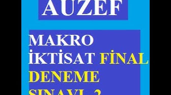 'Video thumbnail for Makro İktisat Final Deneme -2 Çıkmış Sorular'