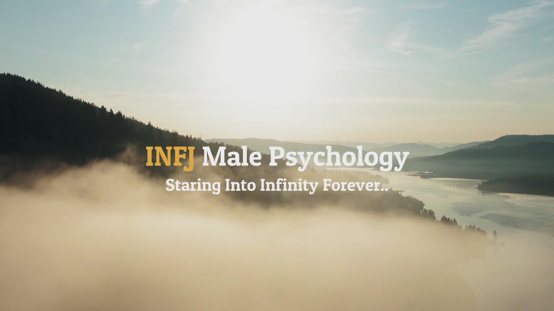 'Video thumbnail for INFJ Male Psychology (Clip 20)'