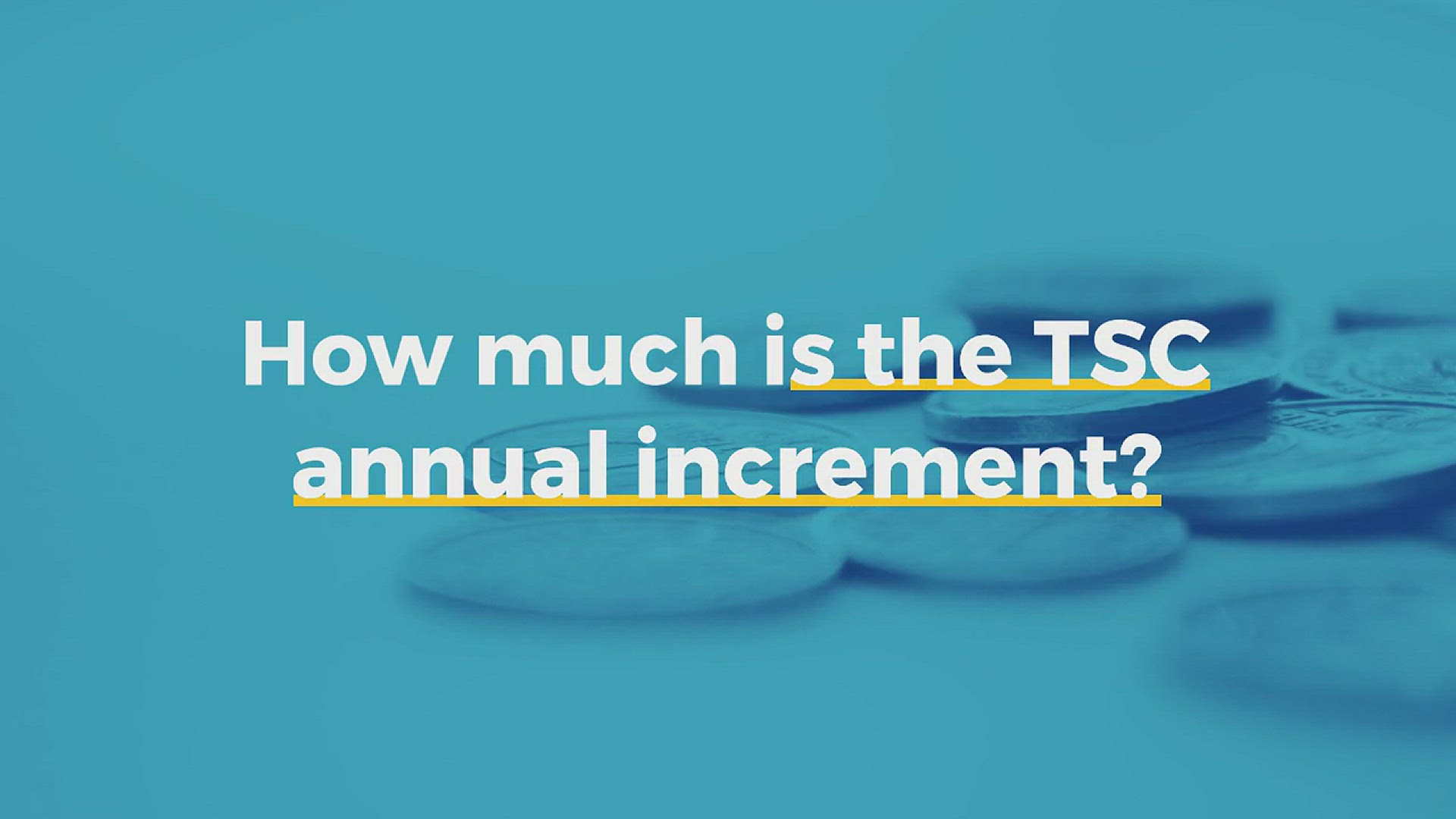 'Video thumbnail for How much is TSC annual increment'