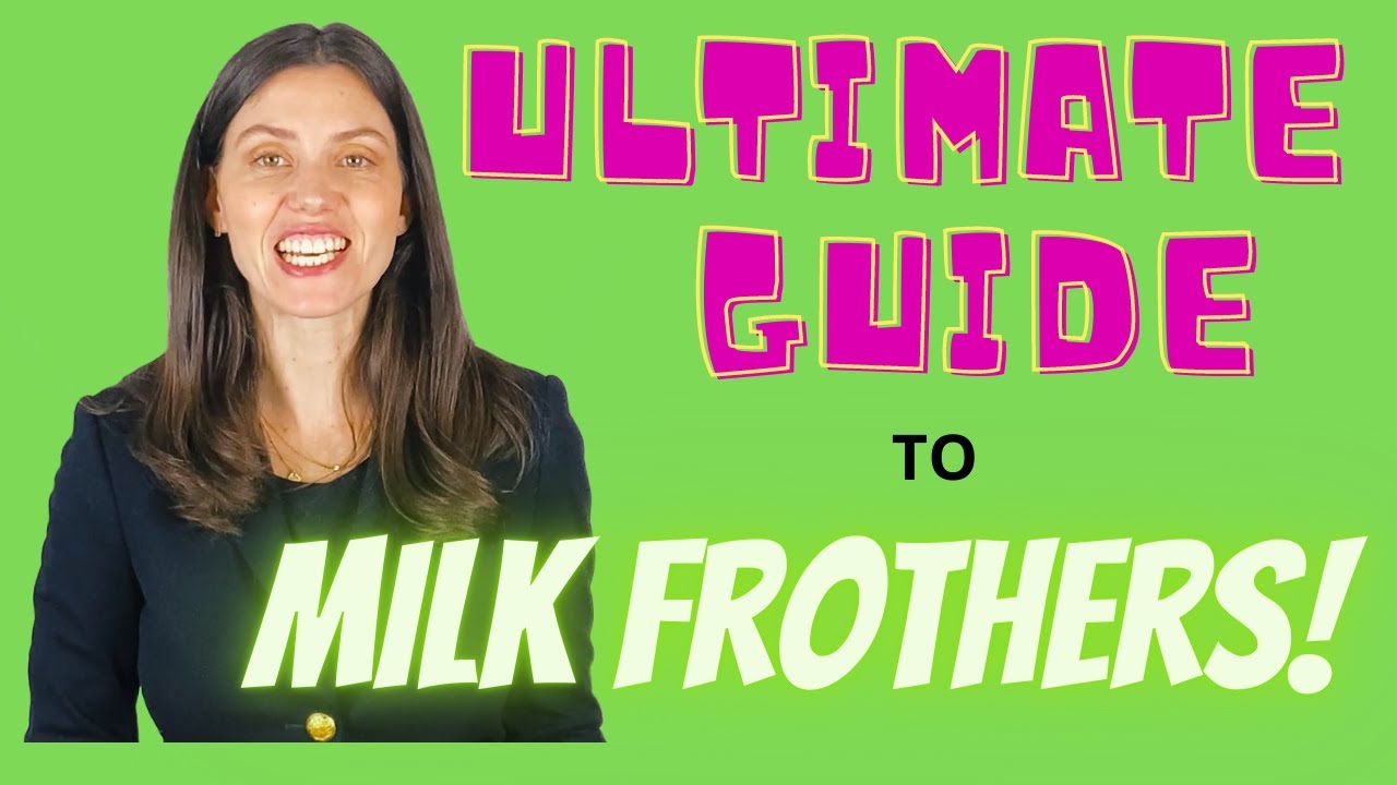 Video thumbnail for Milk Frothers: The Ultimate Guide