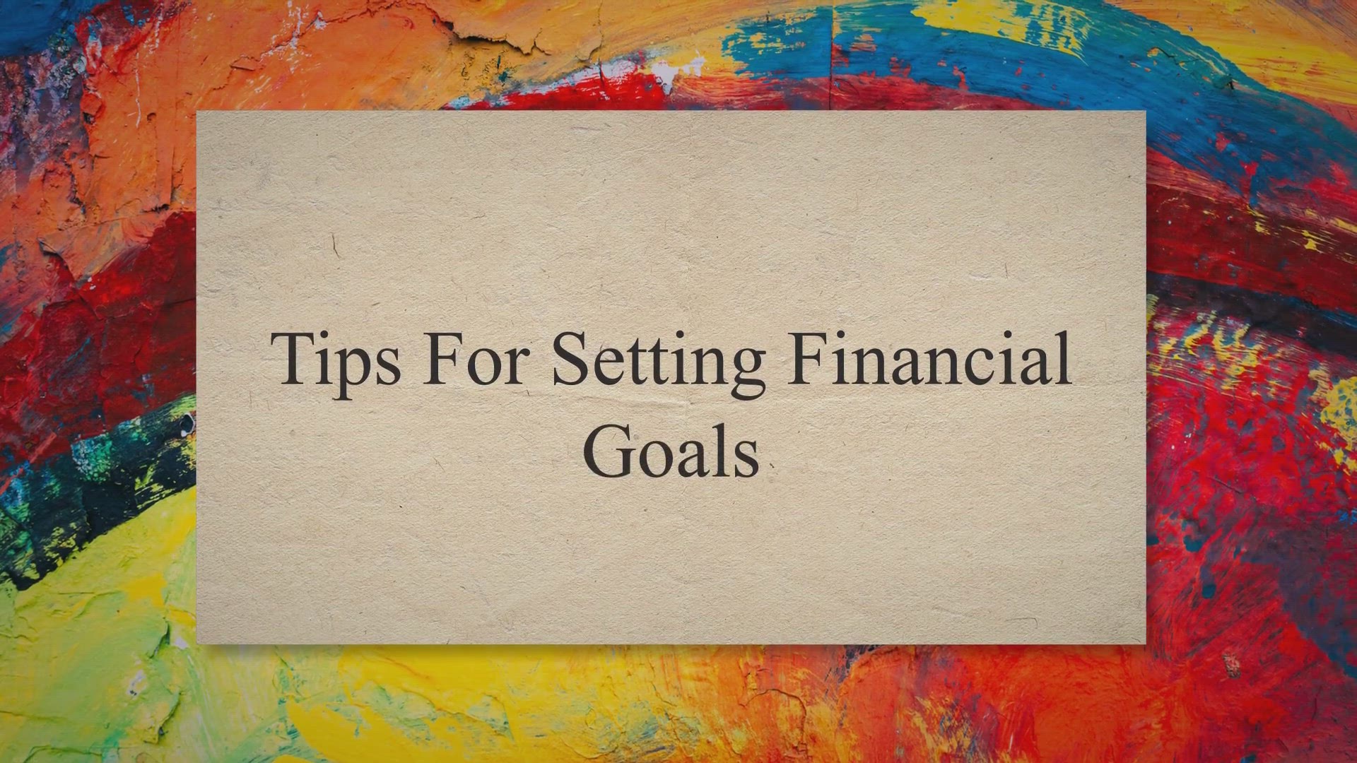 'Video thumbnail for Tips For Setting Financial Goals'