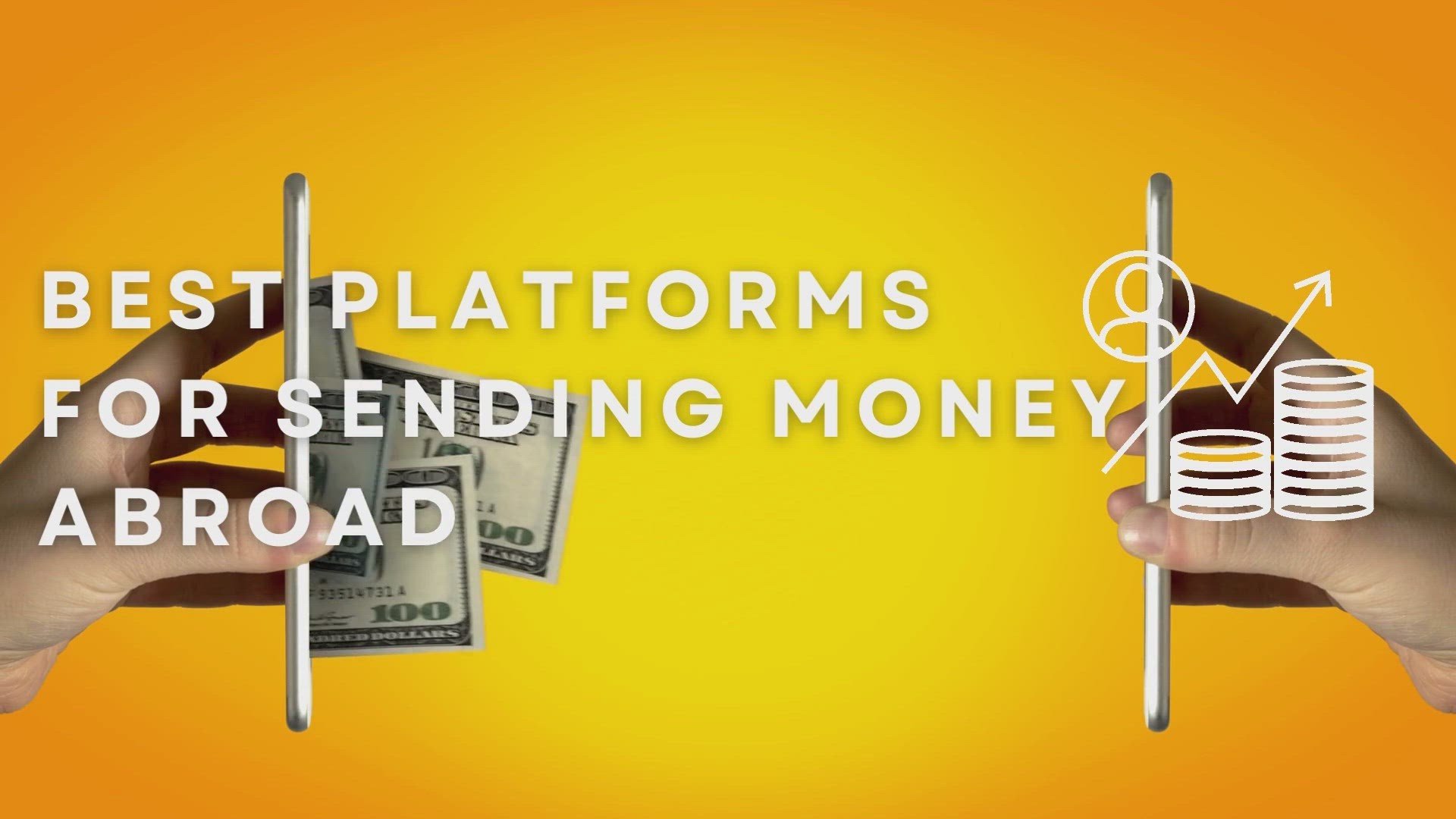 'Video thumbnail for Best Platforms For Sending Money Abroad'