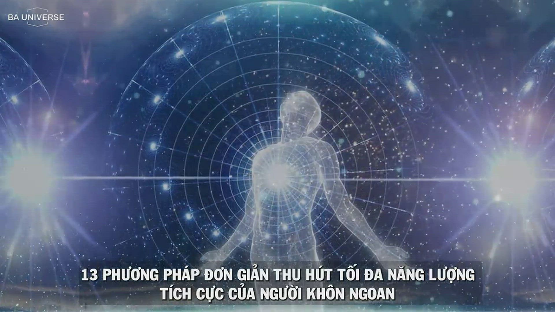 Video thumbnail for 13 PHƯƠNG PHÁP ĐƠN GIẢN THU HÚT TỐI ĐA NĂNG LƯỢNG TÍCH CỰC CỦA NGƯỜI KHÔN NGOAN