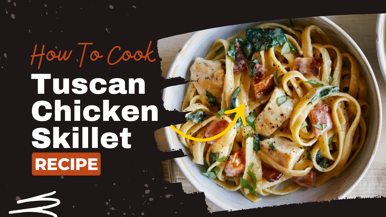 Video thumbnail for easy chicken recipe : Tuscan Chicken Skillet recipe