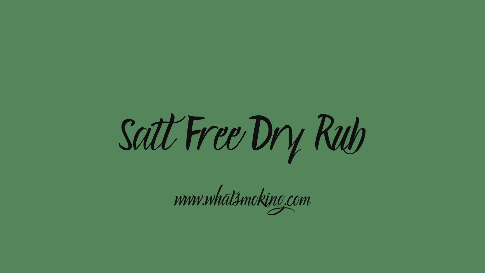 'Video thumbnail for Salt Free Dry Rub'