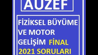 'Video thumbnail for Fiziksel Büyüme ve Motor Gelişim 2022 Final Soruları'