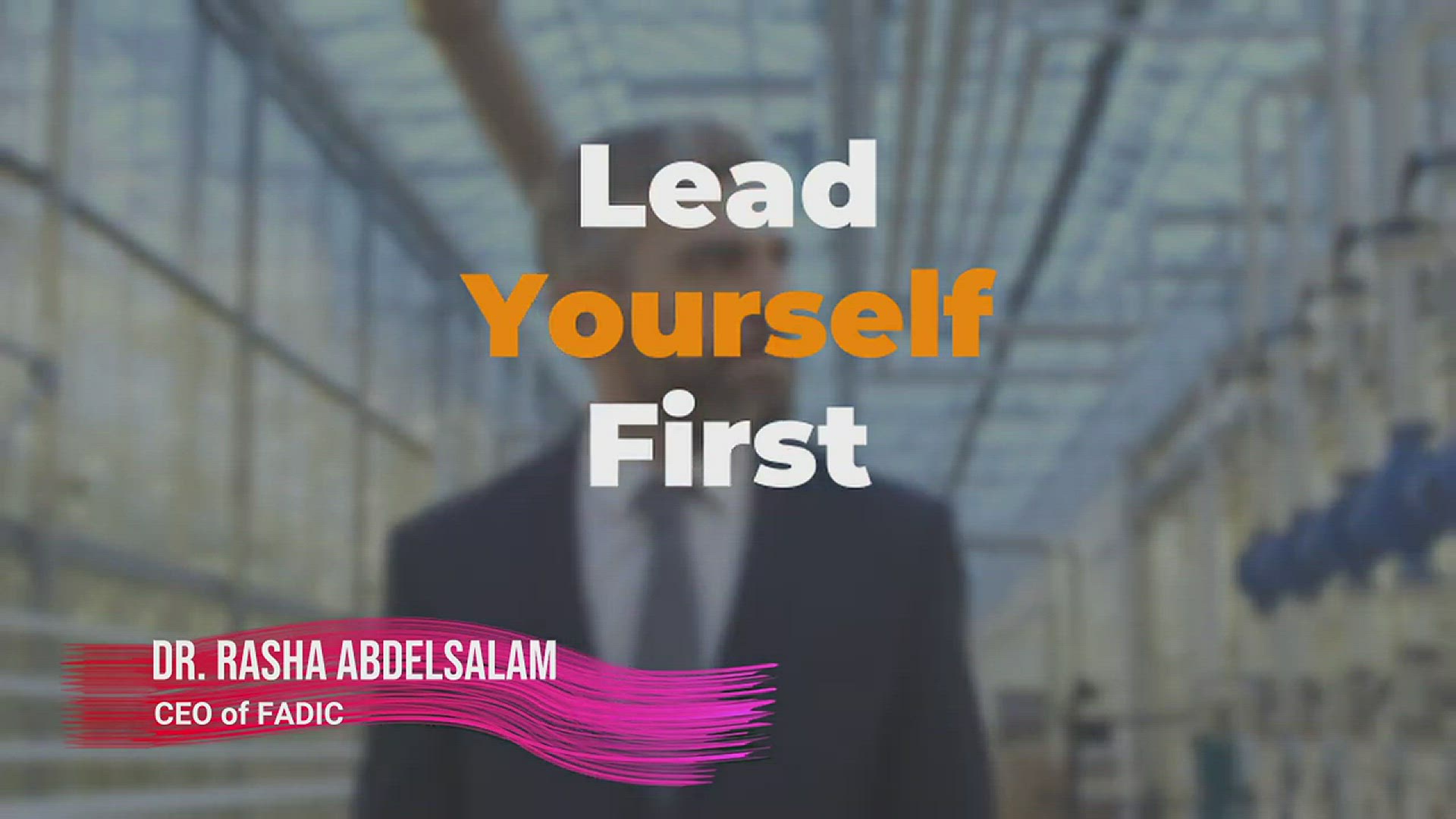 'Video thumbnail for Lead Yourself  كيف تقود نفسك'