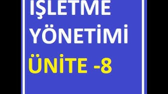 'Video thumbnail for İşletme Yönetimi Ünite 8 Soruları'