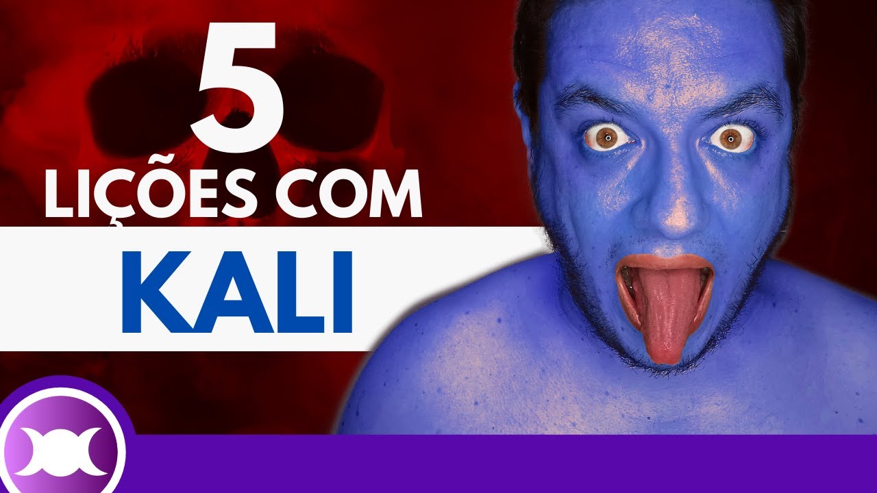 'Video thumbnail for KALI - 5 Lições para aprender com a DEUSA HINDU DA DESTRUIÇÃO, do RENASCIMENTO e do TEMPO'