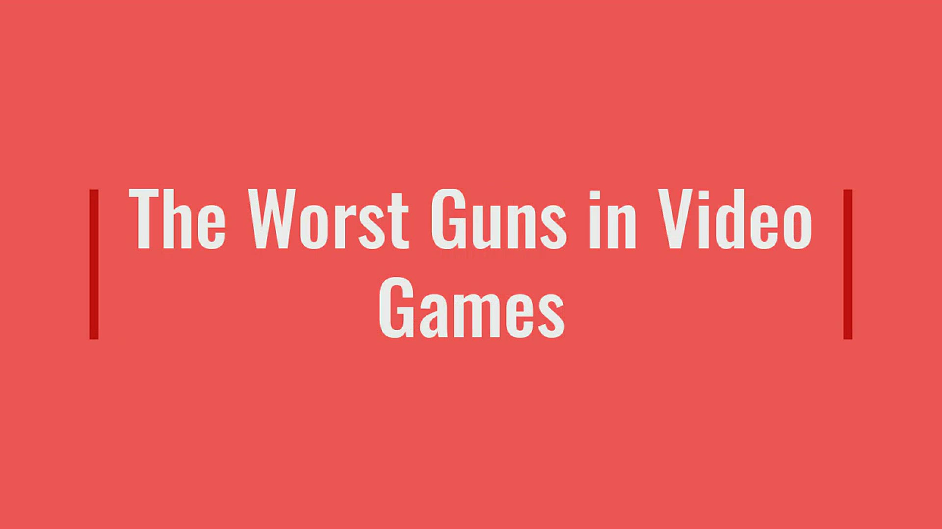 'Video thumbnail for The Worst Guns in Video Games'
