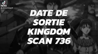 Video thumbnail for Date de sortie Kingdom Scan 736