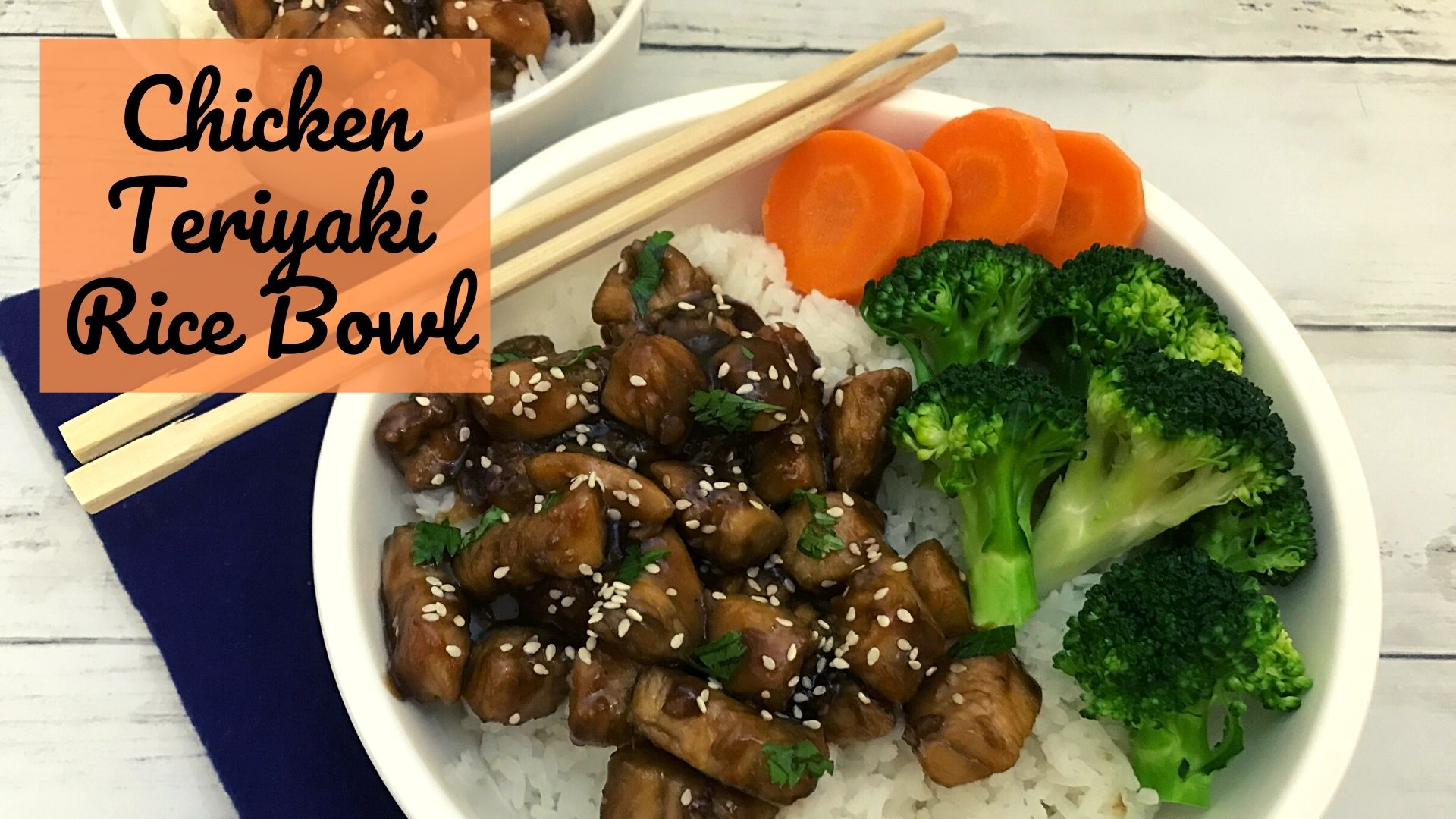 Video thumbnail for Chicken Teriyaki Rice Bowl Recipe