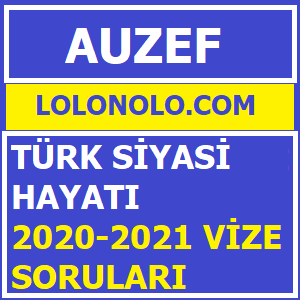 'Video thumbnail for Türk Siyasi Hayatı 2020-2021 Vize Soruları'