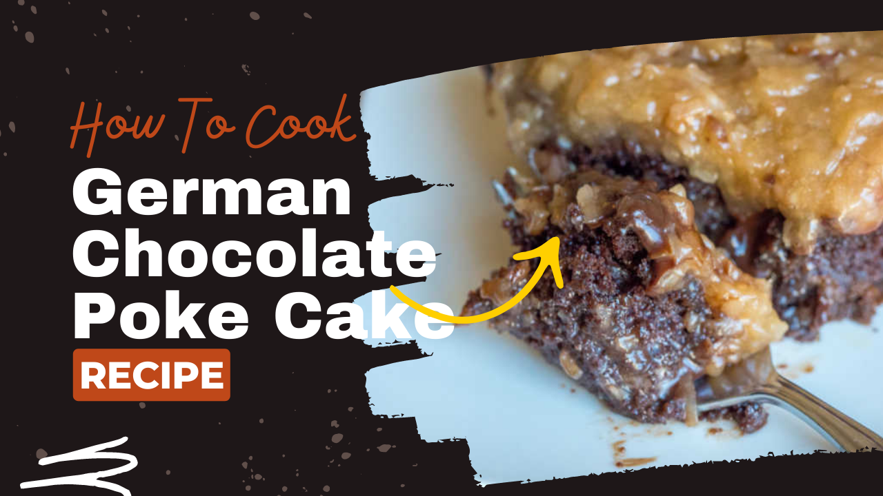 Video thumbnail for German Chocolate Poke Cake Recipe