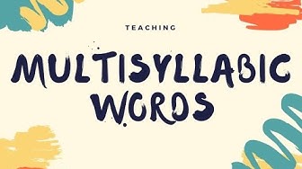 Video thumbnail for Classroom Lesson: Teaching Multisyllabic Words