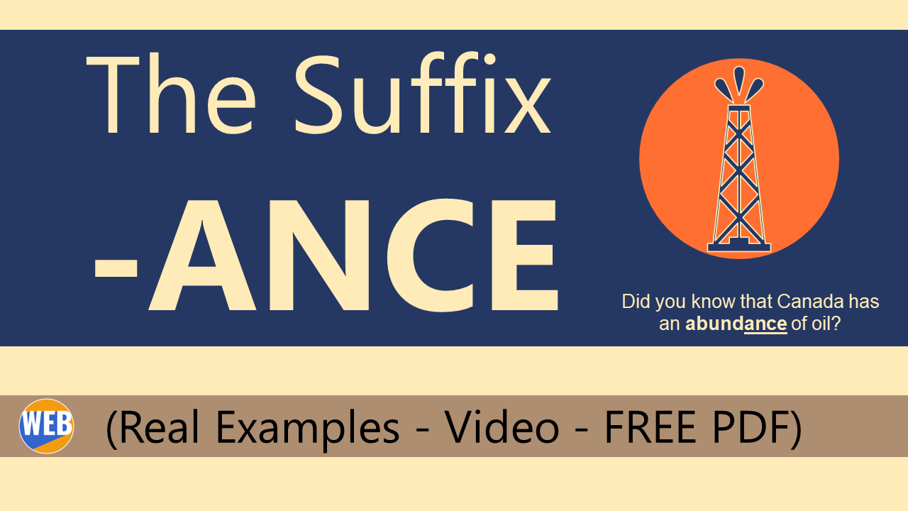 'Video thumbnail for The Suffix -ANCE (Real Examples)'