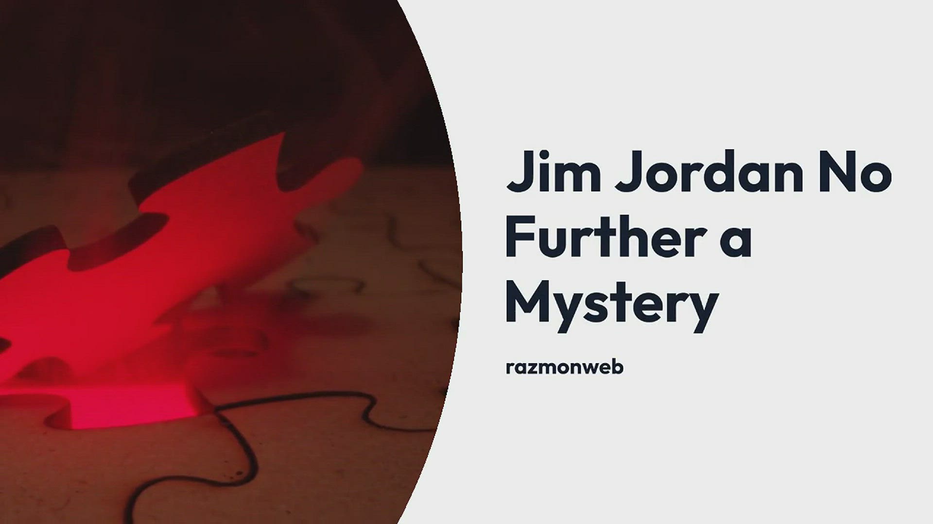 'Video thumbnail for Jim Jordan No Further a Mystery - razmonweb'