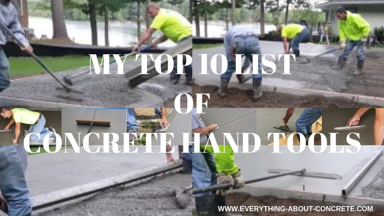 'Video thumbnail for My Top Ten List of Concrete Hand Tools'