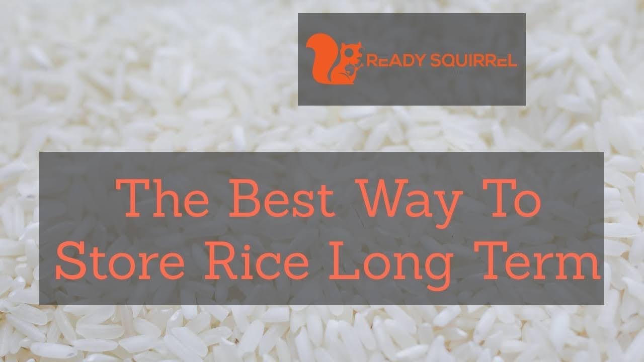 'Video thumbnail for The Best Way To Store Rice Long Term'