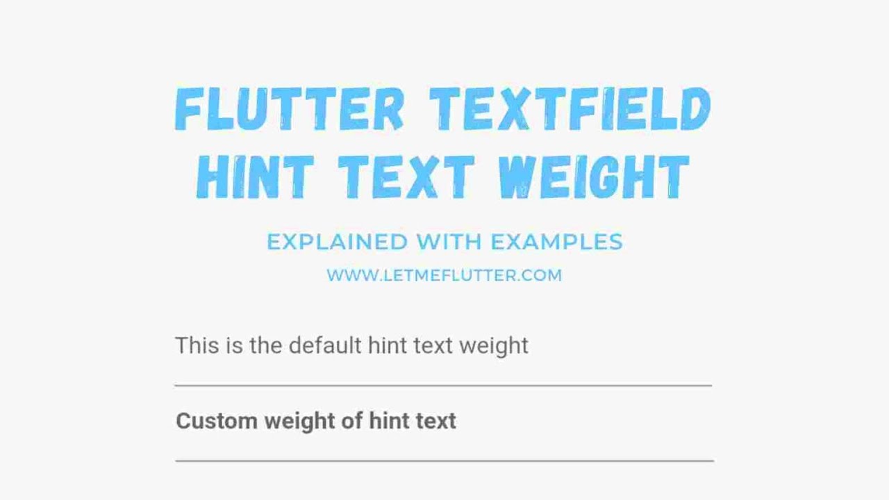 'Video thumbnail for Flutter Textfield Hint Text Weight | Flutter Tutorial | Flutter For Beginners'