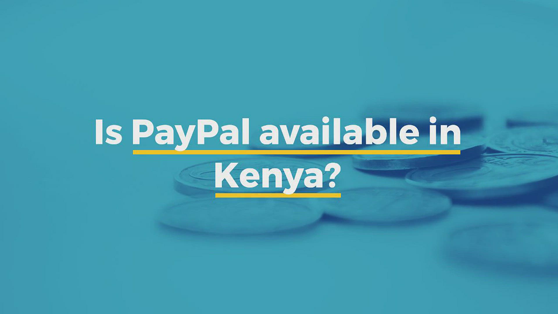 'Video thumbnail for Is PayPal available in Kenya'