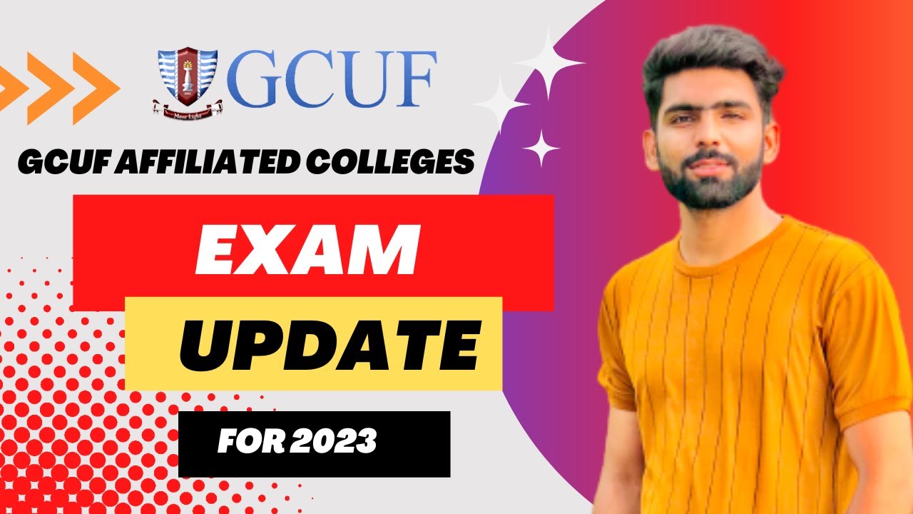 Video thumbnail for GCUF Exam 2023 Update || Affiliated Colleges of GCUF Papers || Dpt Helper