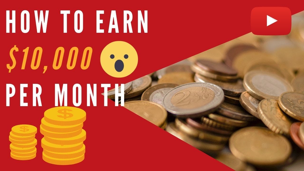 Video thumbnail for HOW TO EARN $10,000 PER MONTH | Business and Marketing