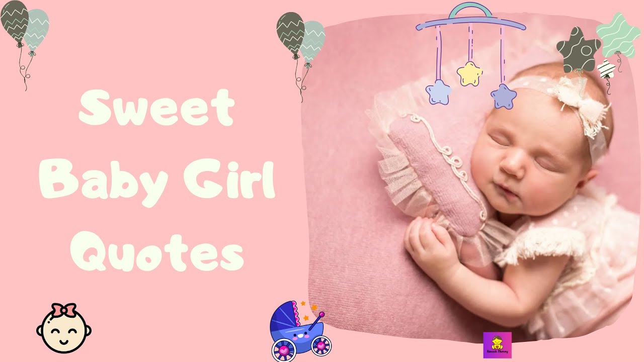Video thumbnail for Sweet Baby Girl Quotes kaveesh mommy