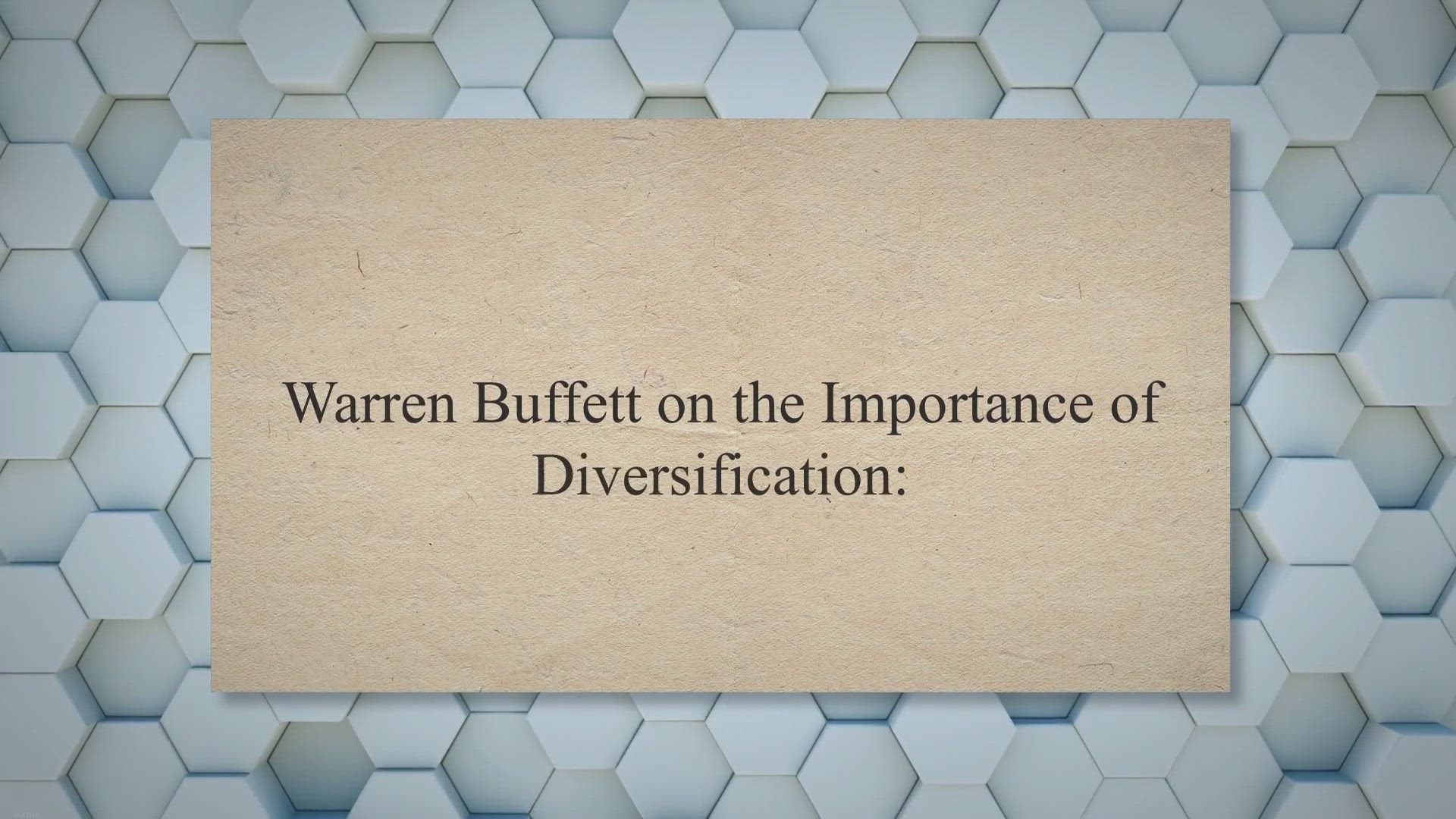 'Video thumbnail for Warren Buffett on the Importance of Diversification:'